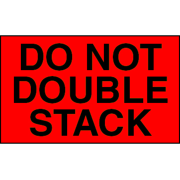 3 X 5" - Do Not Double Stack, Red With Black Print, 500/Roll