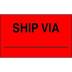 3 X 5" - Ship Via Labels, Red With Black Print, 500/Roll
