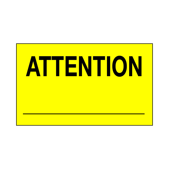 3 X 5" - Attention Labels, Yellow With Black Print, 500/Roll