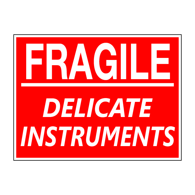 3 X 4" - Fragile Delicate Instruments, Red With White Print, 500/Roll
